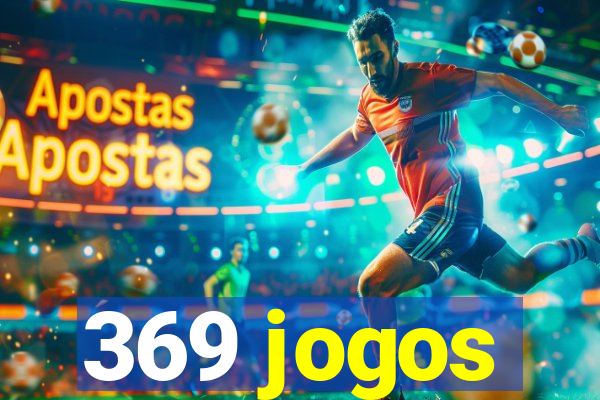 369 jogos